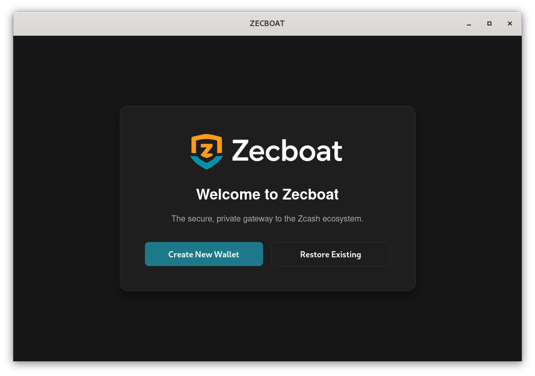 Zecboat welcome screen with Create New Wallet and Restore Existing